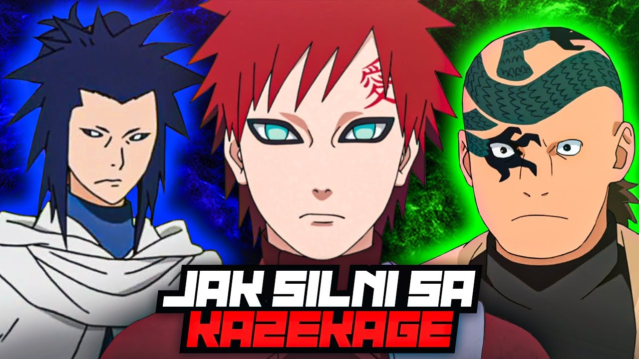 JAK SILNI SĄ KAZEKAGE (skala siły)