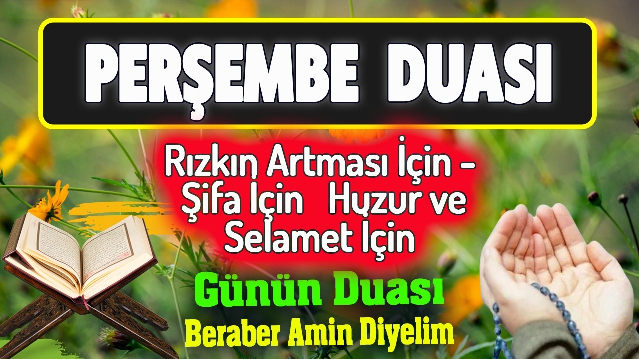 PERŞEMBE DUASI ve BELED SURESİ Dua Kapısı
