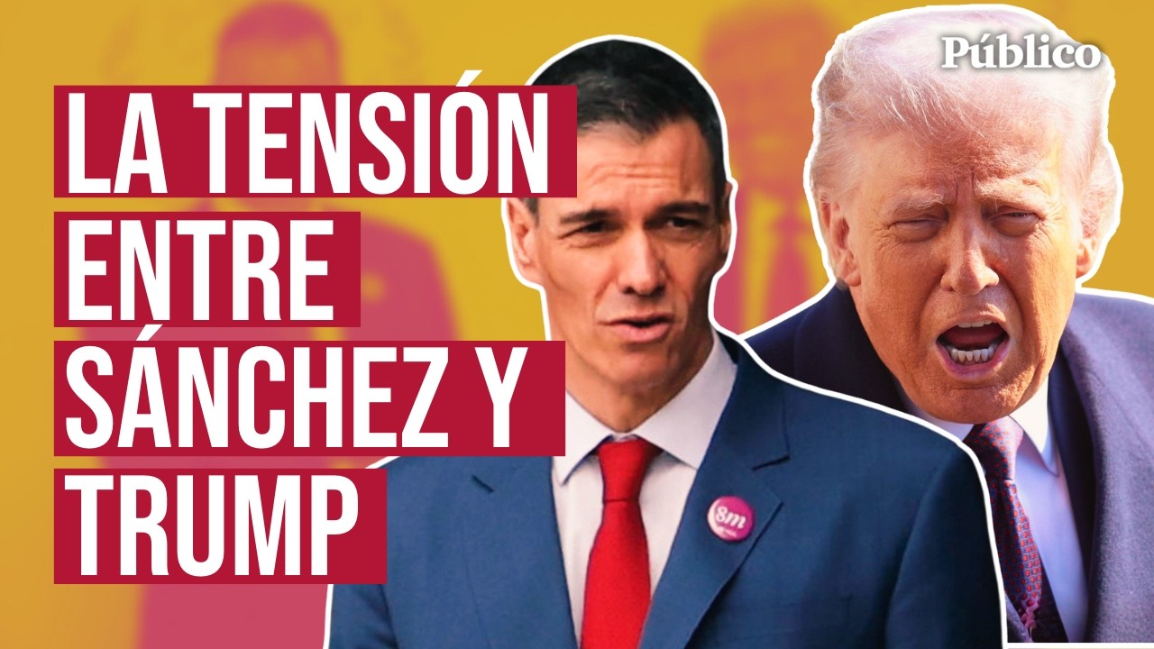 Mentiras y amenazas: ¿cómo están las relaciones entre España y Estados Unidos?