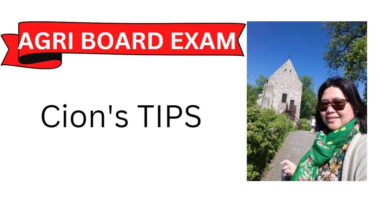Tips Before Taking the Agriculture Board Examination