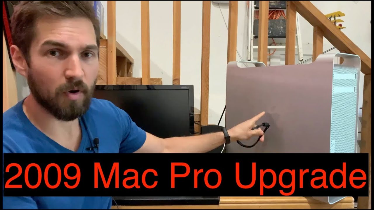 Upgrading a 2009 Mac Pro - The Best Budget Mac (audiofixed)