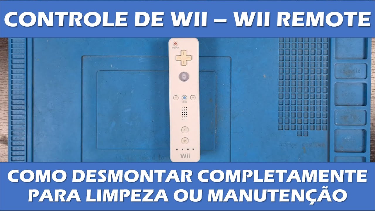COMO DESMONTAR CONTROLE DE WII - WII REMOTE - TUTORIAL PASSO A PASSO