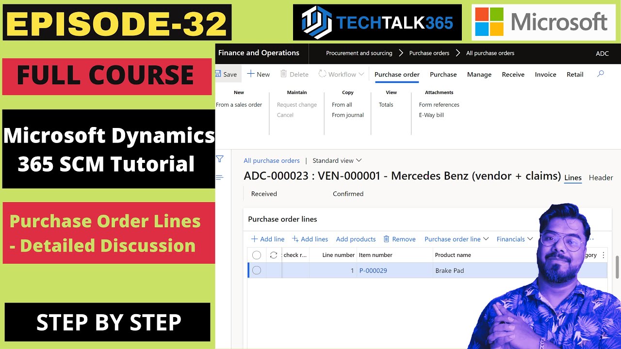 EPISODE 32 | How to process a purchase order in D365 Finance and Operations