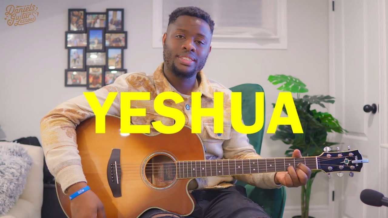 LEARN HOW TO PLAY YESHUA ON GUITAR IN 2 MINUTES - DANIELS GUITAR LESSONS🎸🎸🎸