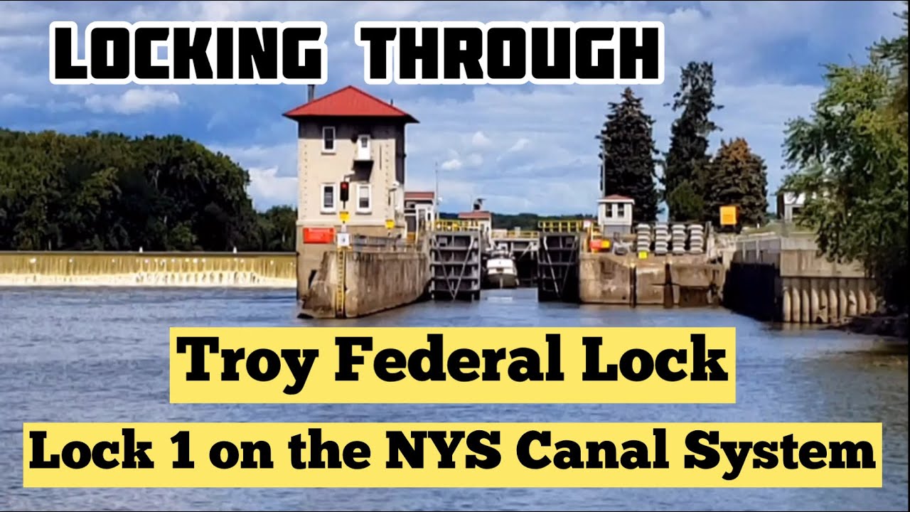 Locking through Troy Federal Lock