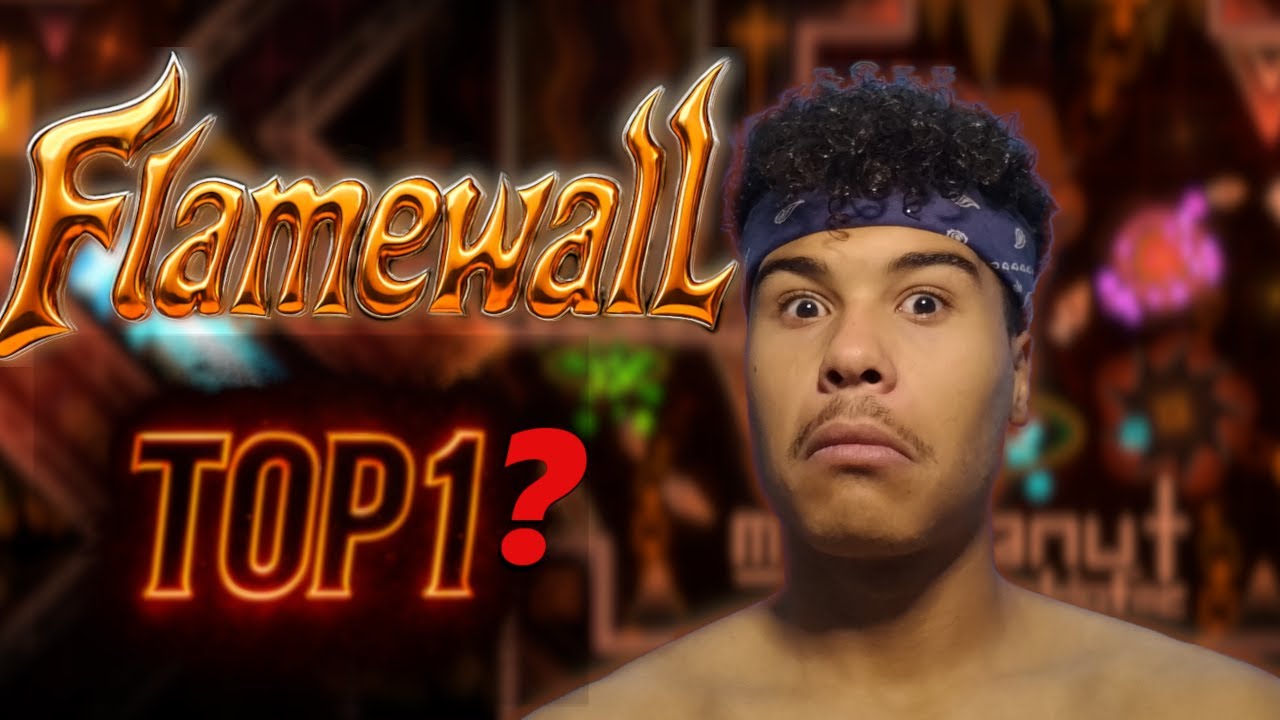 هل Flamewall يستاهل التوب 
