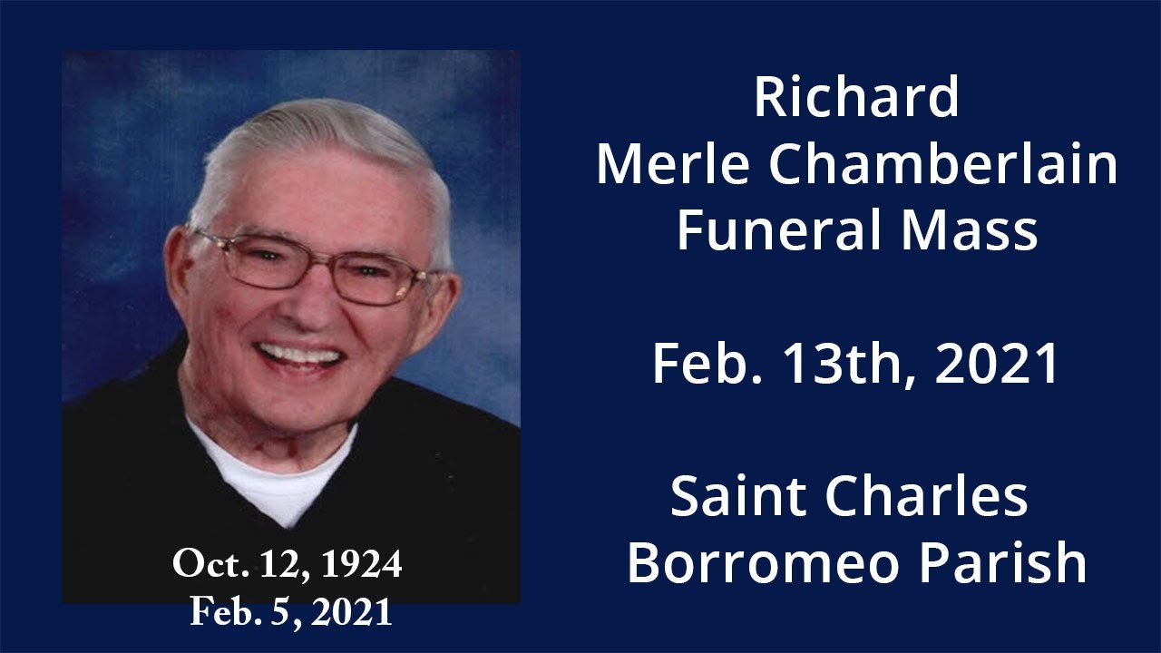 Richard Chamberlain Funeral Mass-Feb. 13, 2021
