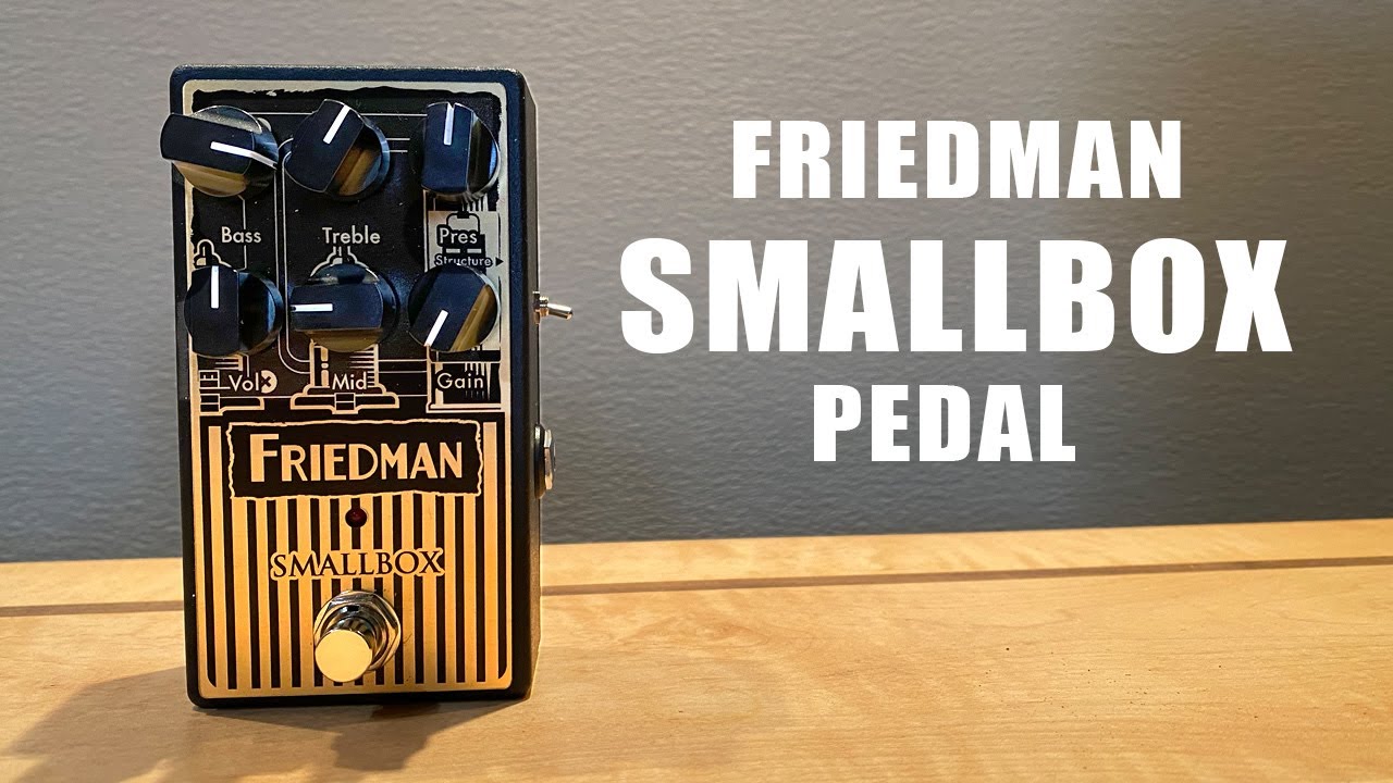 Friedman Smallbox Pedal