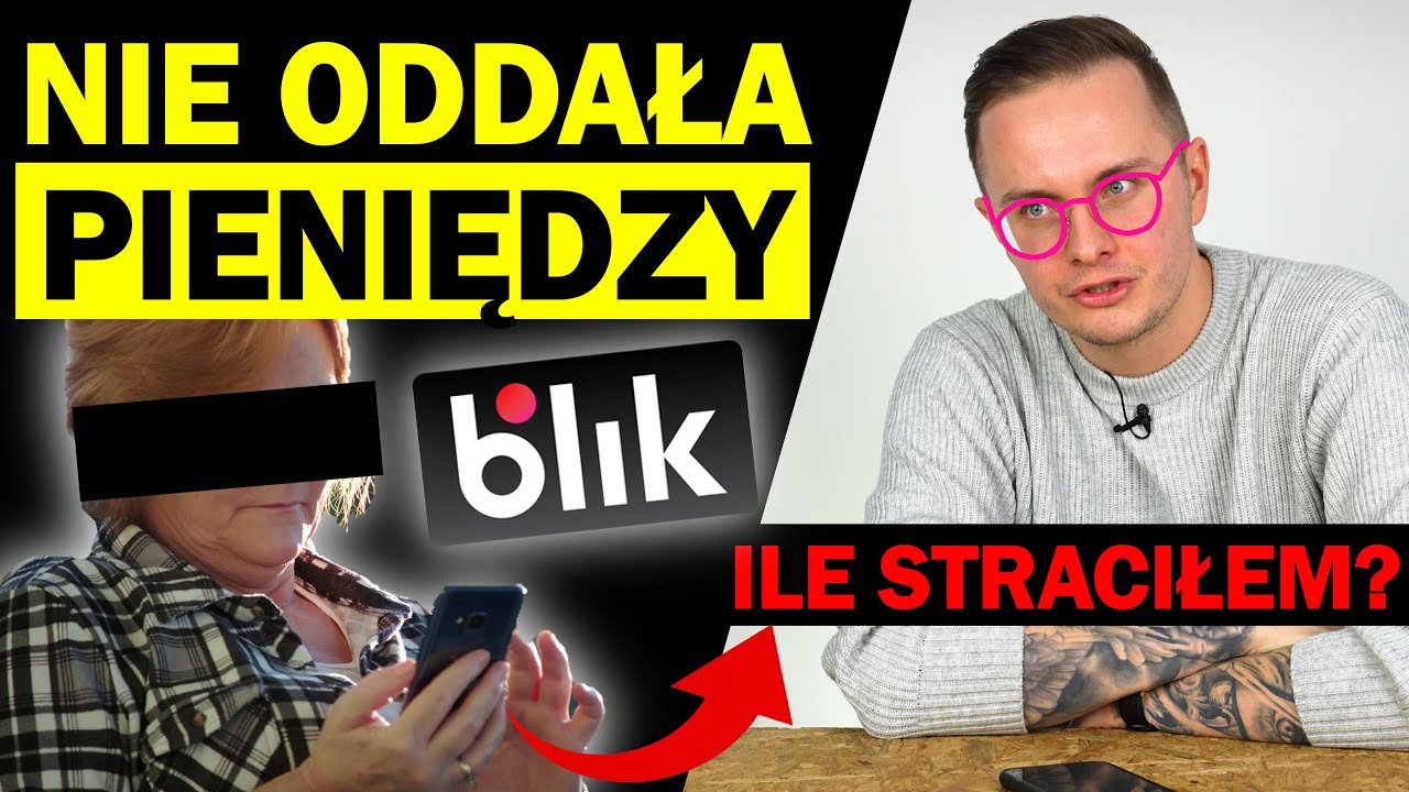 WYSŁAŁEM PIENIĄDZE BLIKIEM i MI NIE ODDALI - KTO PRZYWŁASZCZYŁ MOJĄ KASE?!
