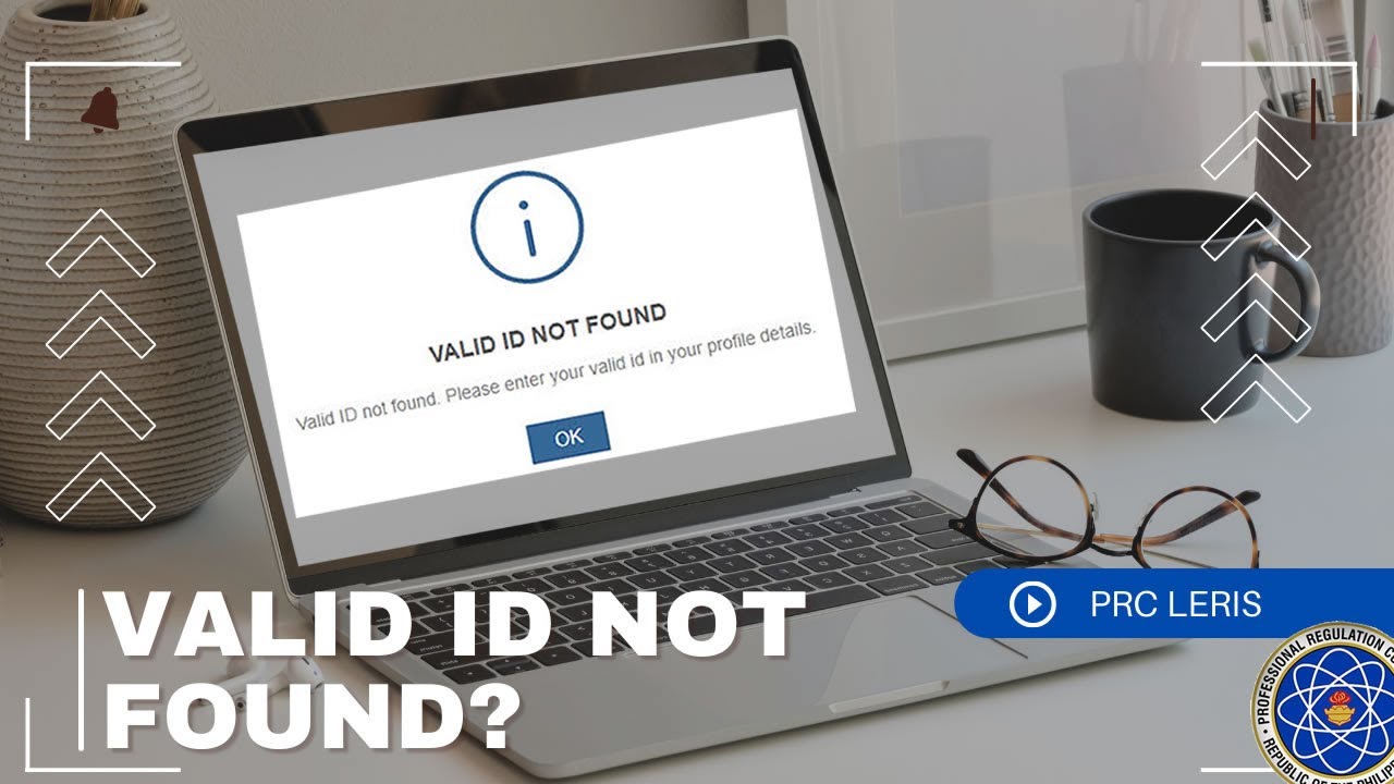 PRC LERIS Account Valid ID Not Found