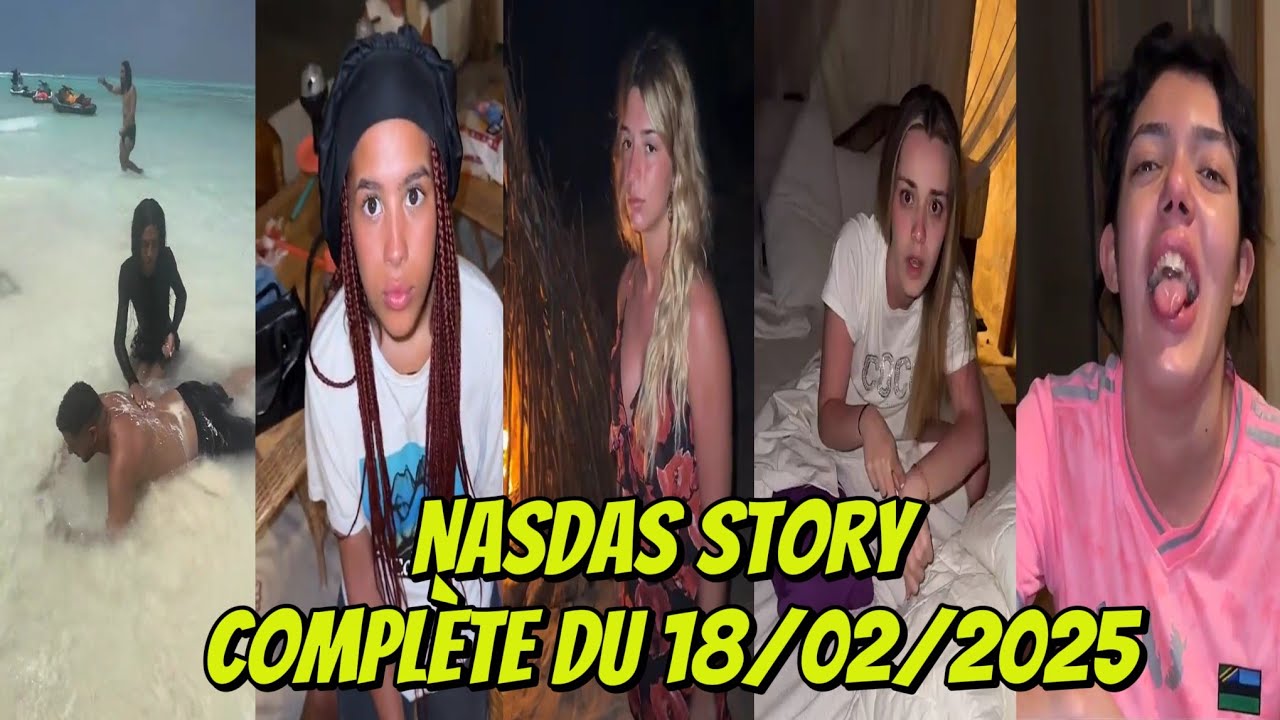 NASDAS STORY COMPLÈTE DU 18/02/2025 #nasdas #nasdasstory #teamnasdas #zanzibar
