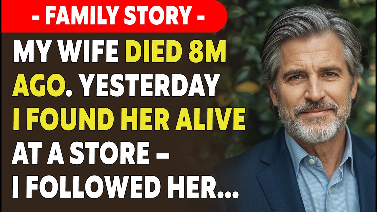I Buried My Wife 8 Months Ago. Yesterday I Found Her Alive At The Store | REVENGE STORY | TRUE STORY