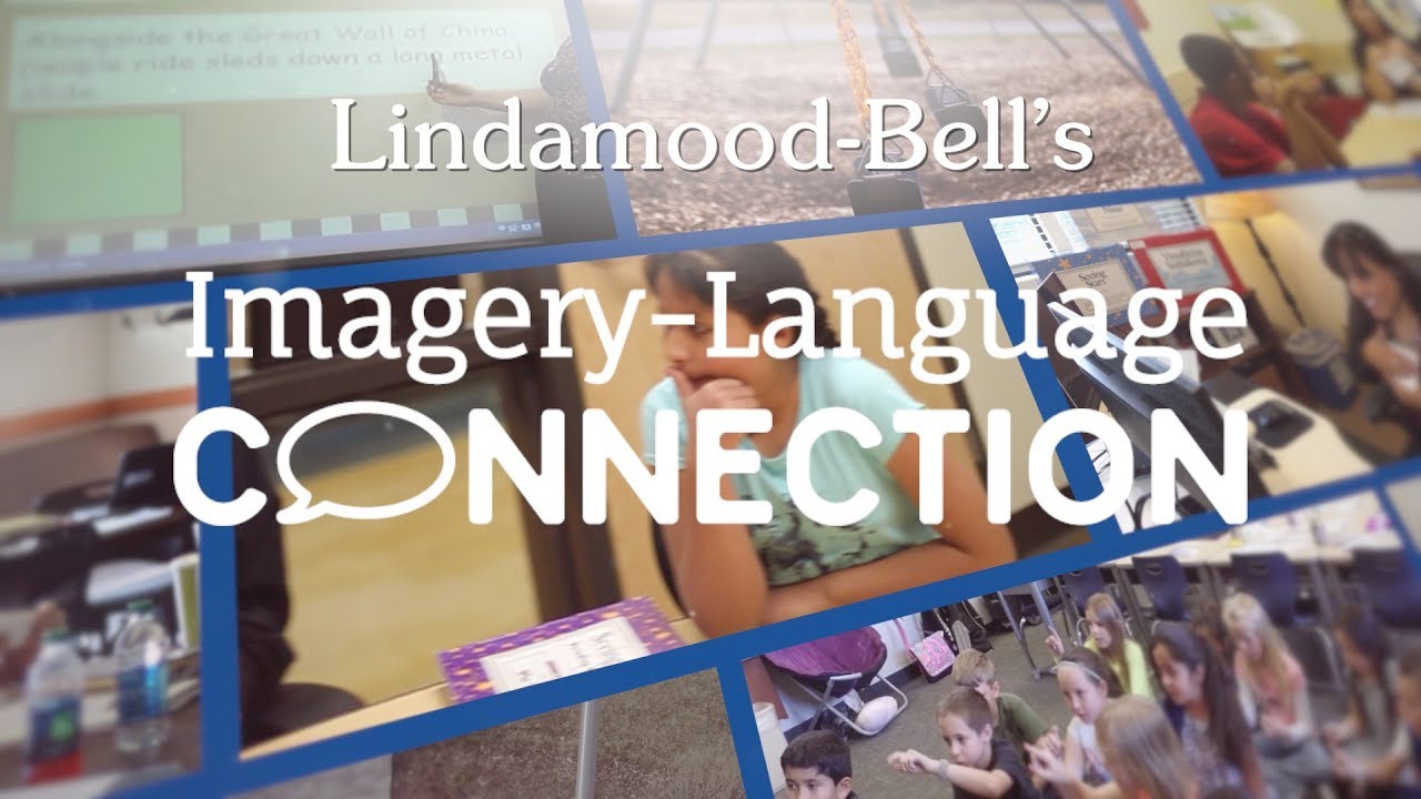 Imagery Language Connection | Lindamood-Bell for Schools