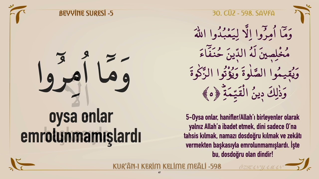 KURAN I KERİM KELİME MEALİ 598 | KADİR SURESİ 1-5 | BEYYİNE SURESİ 1 -8 (30.CÜZ)