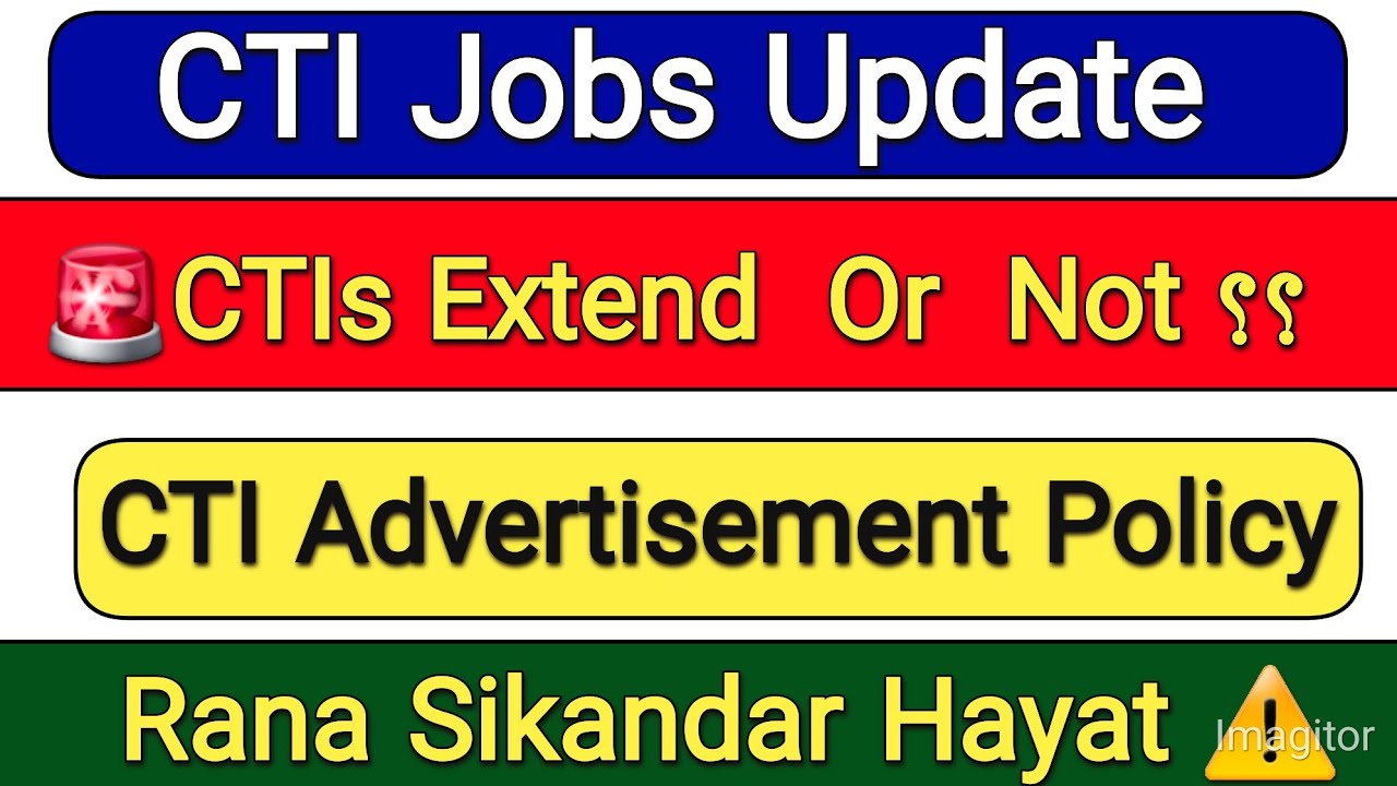 🚨CTI Jobs Extend or Not? | CTI JOBS UPDATES 2025-26 | When Will CTI Jobs Come?