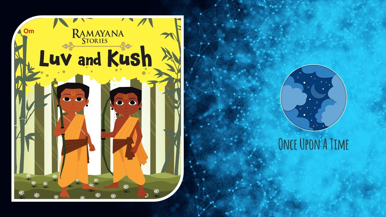 Ramayana For Children – Chapter 12: Luv And Kush [Short Story Read Aloud For Kids]