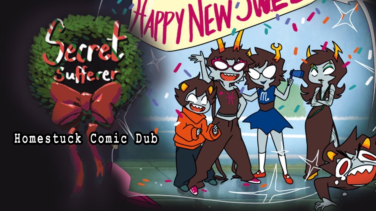 Homestuck Comic Dub: Secret Sufferer
