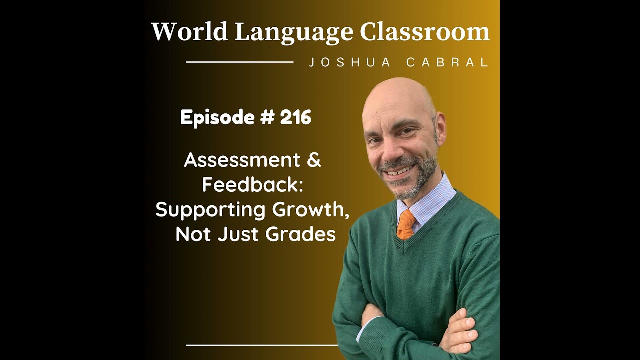 Assessment & Feedback: Supporting Growth, Not Just Grades