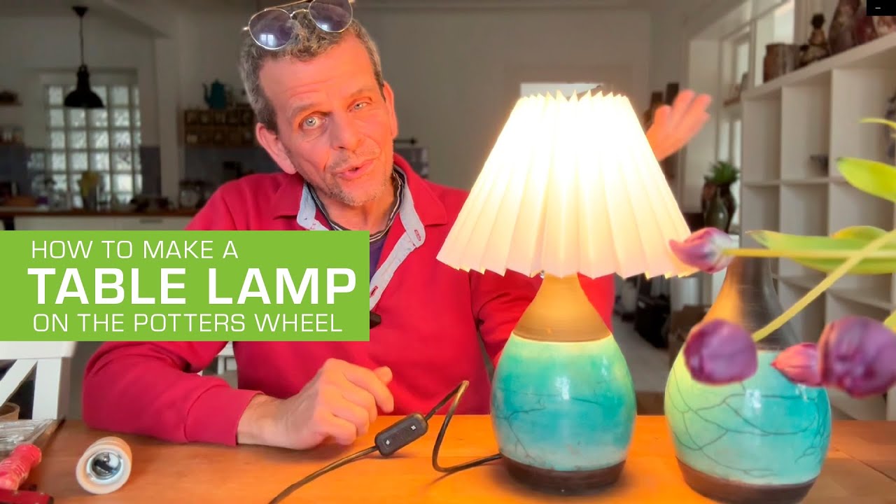 74.  How to Make a Table Lamp on the Potters Wheel