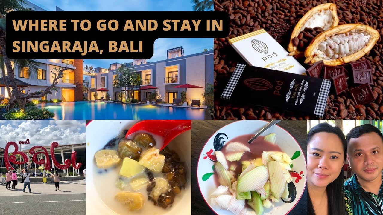 WHERE TO GO AND STAY IN SINGARAJA, BALI (North Bali) - Hotel and Culinary