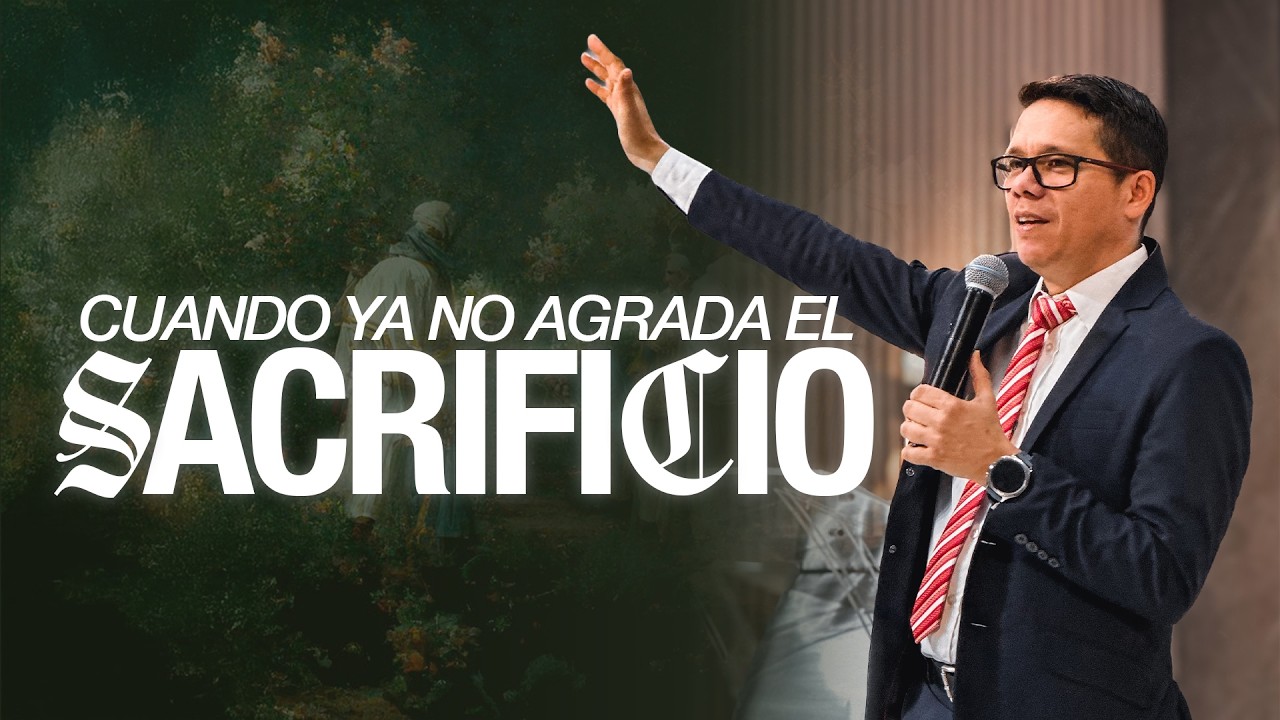 CUANDO YA NO AGRADA EL SACRIFICIO | Pastor Josue Angarita