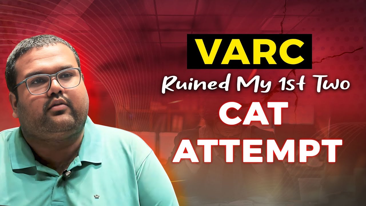 Scored 99.85%ile In My Third CAT Attempt | CAT 2024 Topper Interview