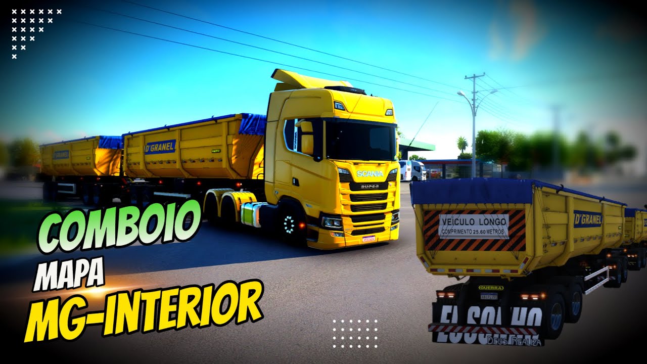 COMBOIO MAPA MG INTERIOR SIMULAÇÃO | ETS2 LIVE