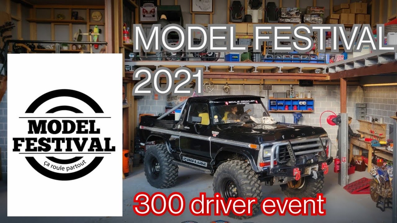 MODEL FESTIVAL 2021 ... BIG SCALE CRAWLER PARK . 300 driver event in France . scale crawler RC 1/10
