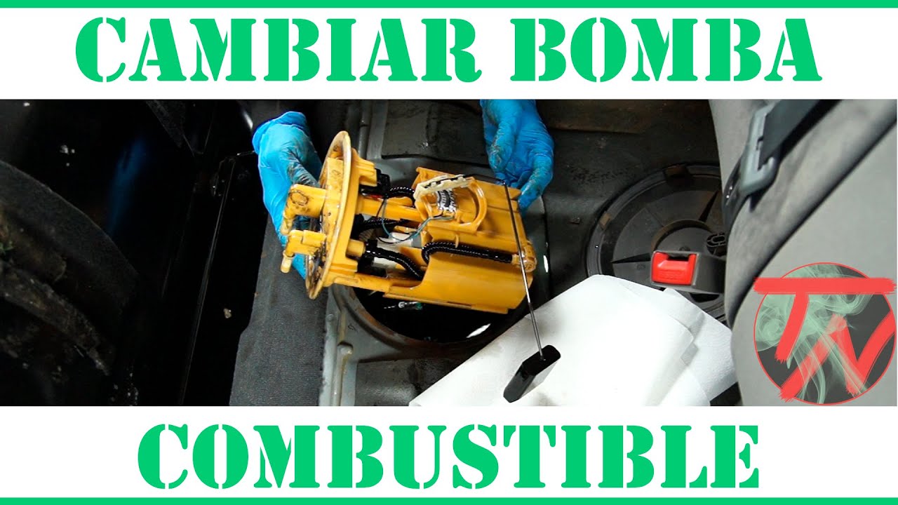 Cambiar Bomba de combustible 👨🏼‍🔧