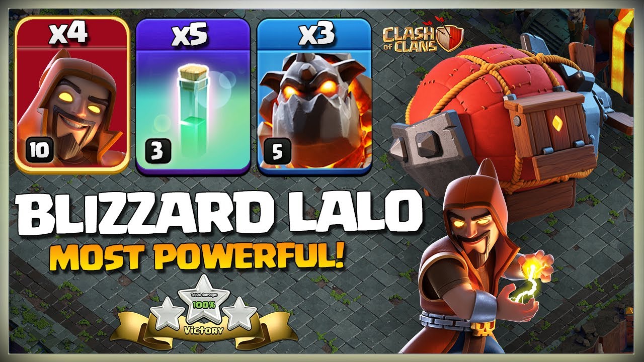 Most POWERFUL! Th12 BLIZZARD LALO Attack Strategy - Th12 vs Th13 |  Best Th12 Attack Strategy | Coc