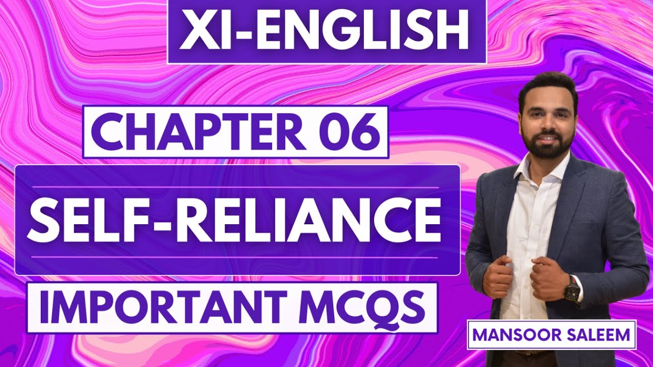 SELF RELIANCE | MCQs | XI ENGLISH NEW BOOK