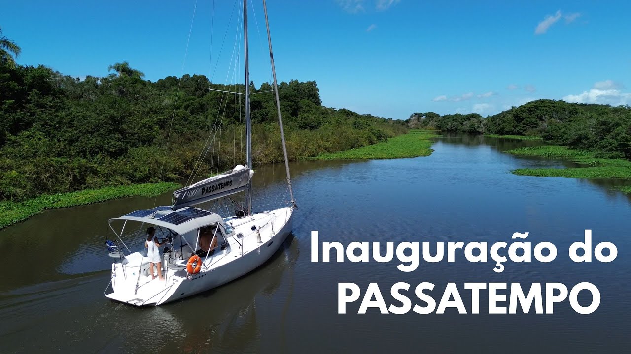 Inaugura&ccedil;&atilde;o da nossa nova casinha de praia, o veleiro PASSATEMPO, Um veleiro Skipper 30 modificado.
