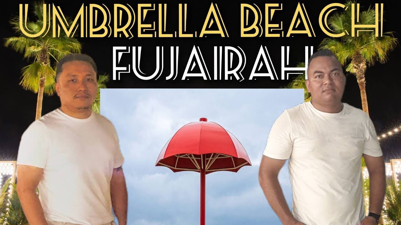 WE VISITED UMBRELLA BEACH | FUJAIRAH ART STREET | VLOG | UAE