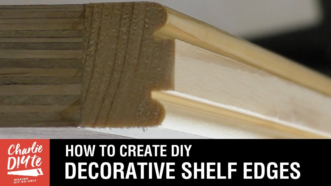 How to Create DIY Decorative Shelf Edges. Video 5/6