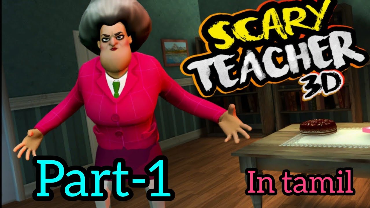 scary teacher funny gameplay|part-1|gamer girl tamil