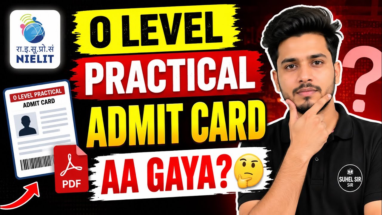 O Level Practical Admit Card Out? 🤔 | When Will It Be Released? Latest Update 2026 #olevel #nielit