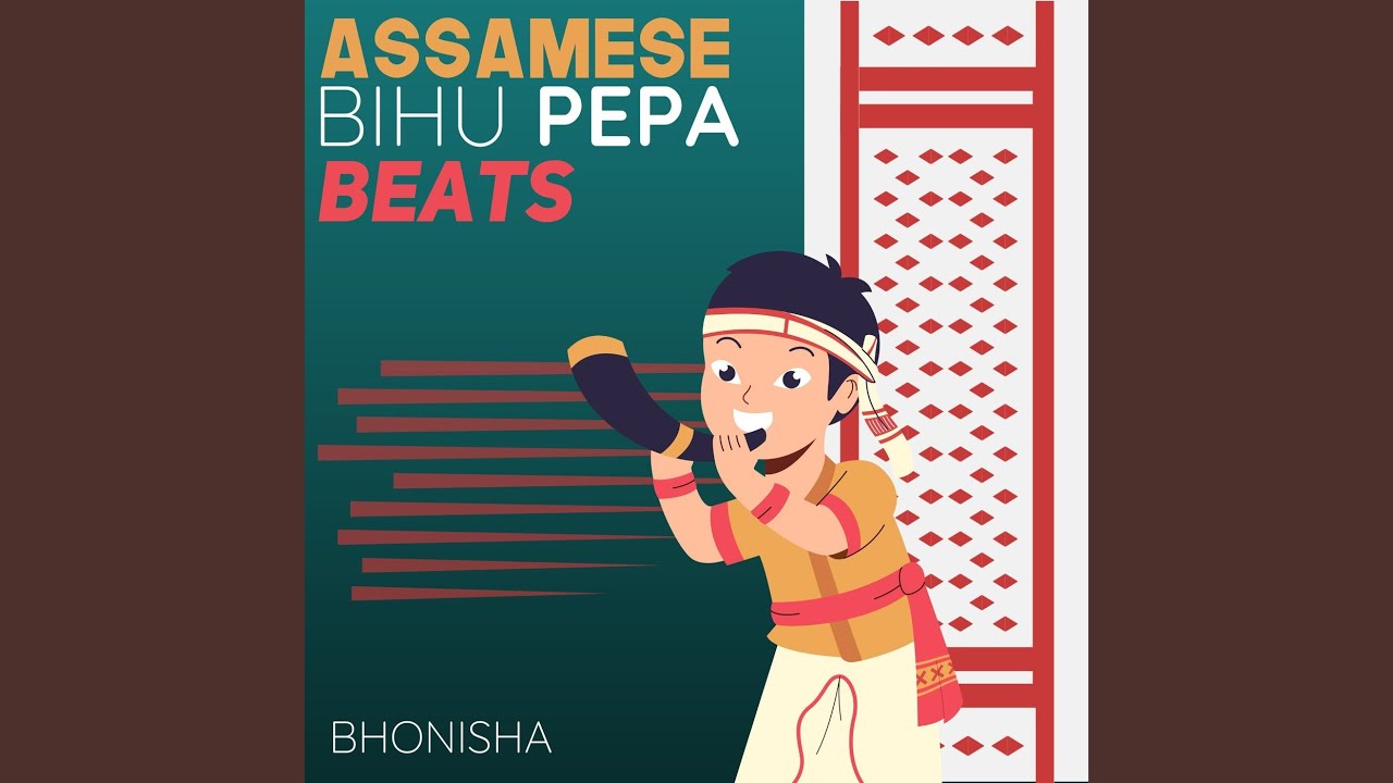 Assamese Bihu Pepa Beats