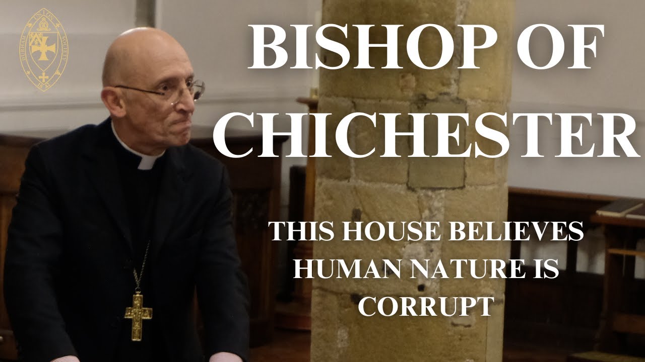 Bishop of Chichester argues Humans are fundamentally Good | Durham Union