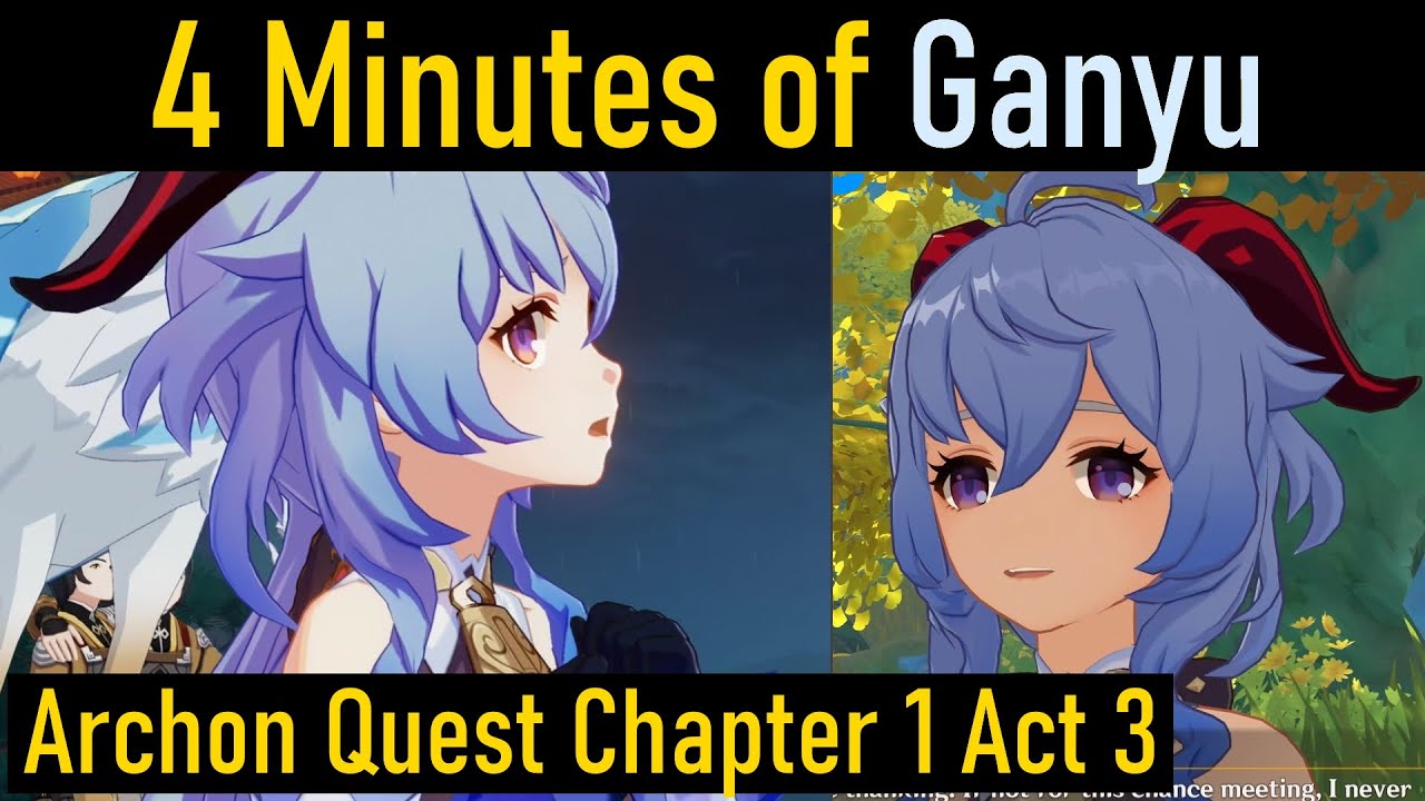 [Genshin Impact] Ganyu Cutscenes and Dialogue