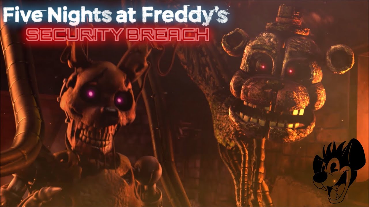 BURN IT ALL DOWN | FNAF Security Breach