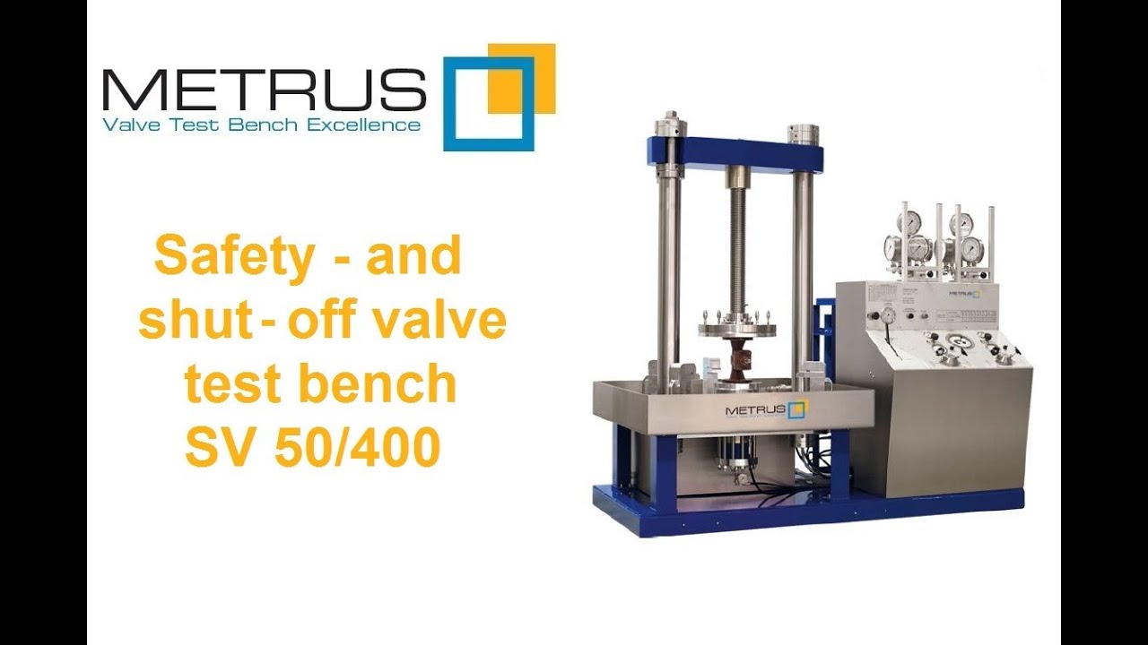 Valve Test Bench / Ventilprüfstand / Armaturenprüfstand - SV 50/400 - METRUS