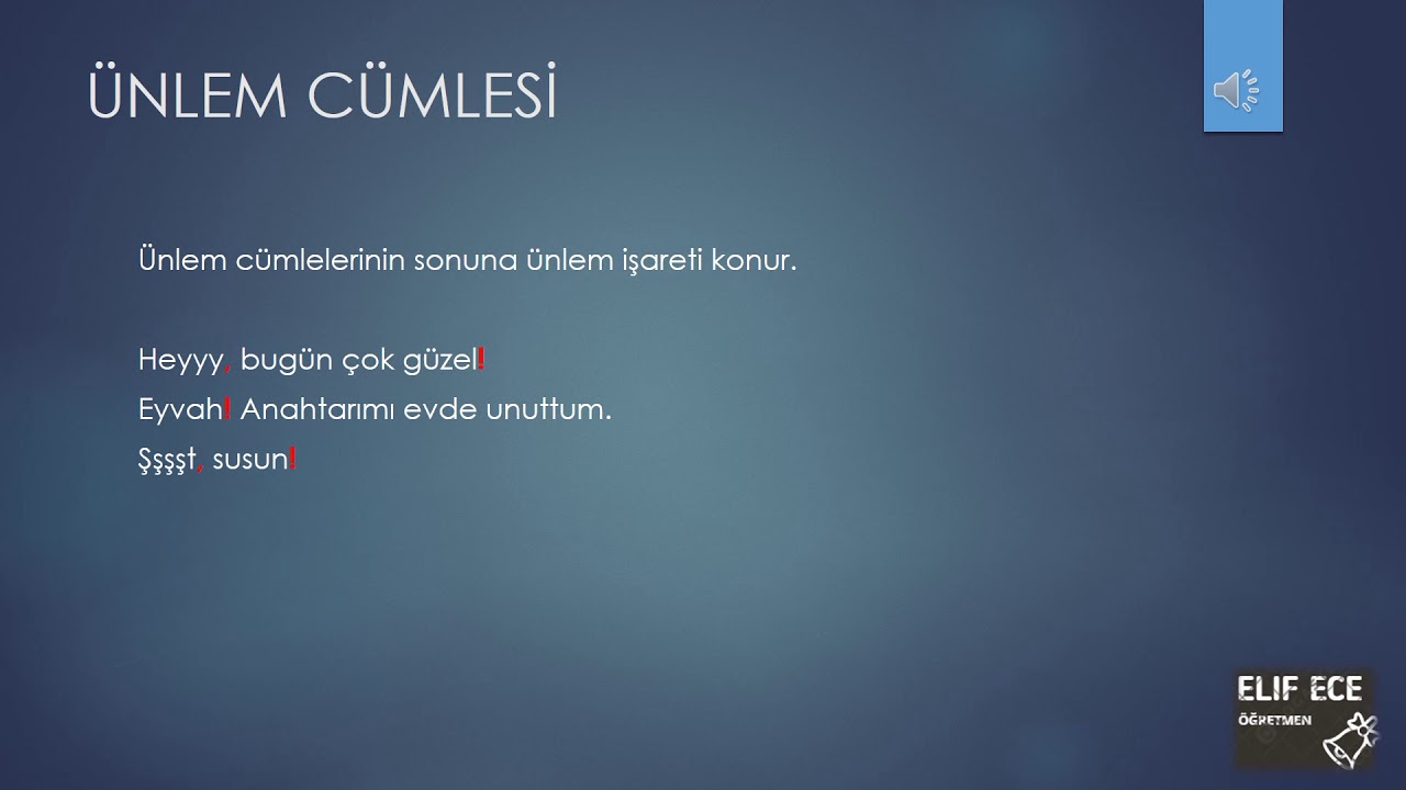 CÜMLEDE ANLAM 3 - ÜNLEM CÜMLELERİ