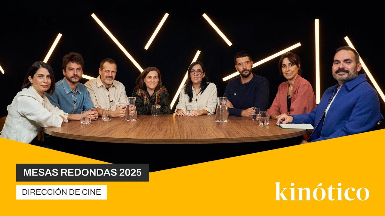 Mesa redonda de dirección de cine de Kinótico 2025