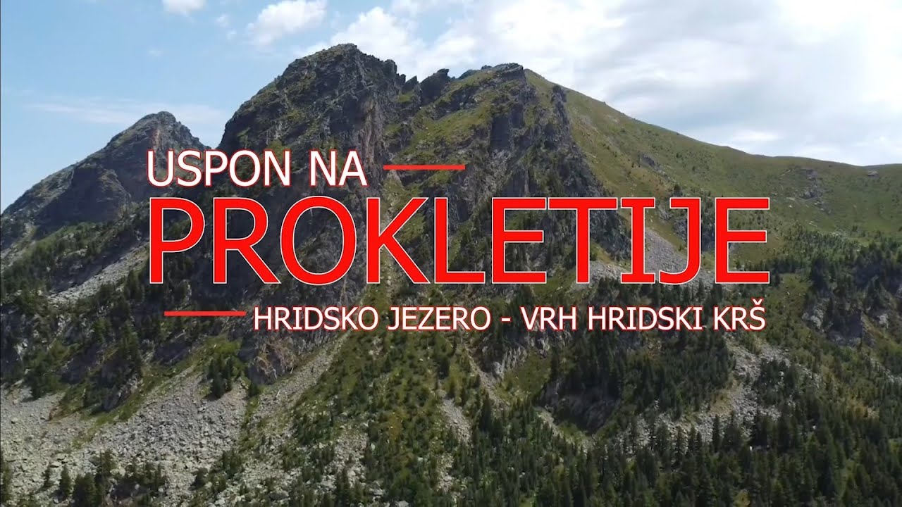 Pohod na Prokletije 3. dio  - Hridsko jezero 1980 m.n.v.; Vrh Hridski krš 2358 m.n.v. #prokletije