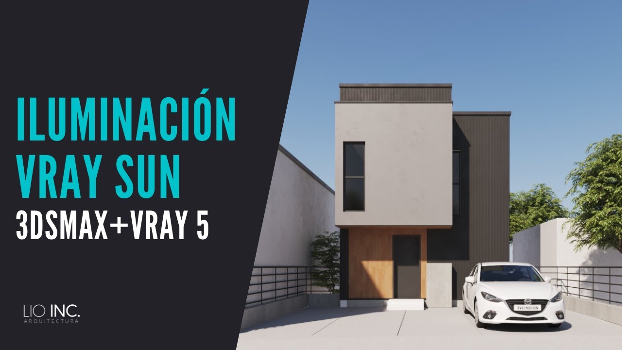 Cómo Iluminar con Vray Sun ? - 3DSMAX CON VRAY 5