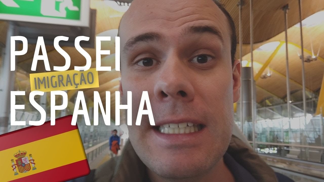 Imigração na Espanha - Passei pela Imigração no Aeroporto de Madrid - EP 1