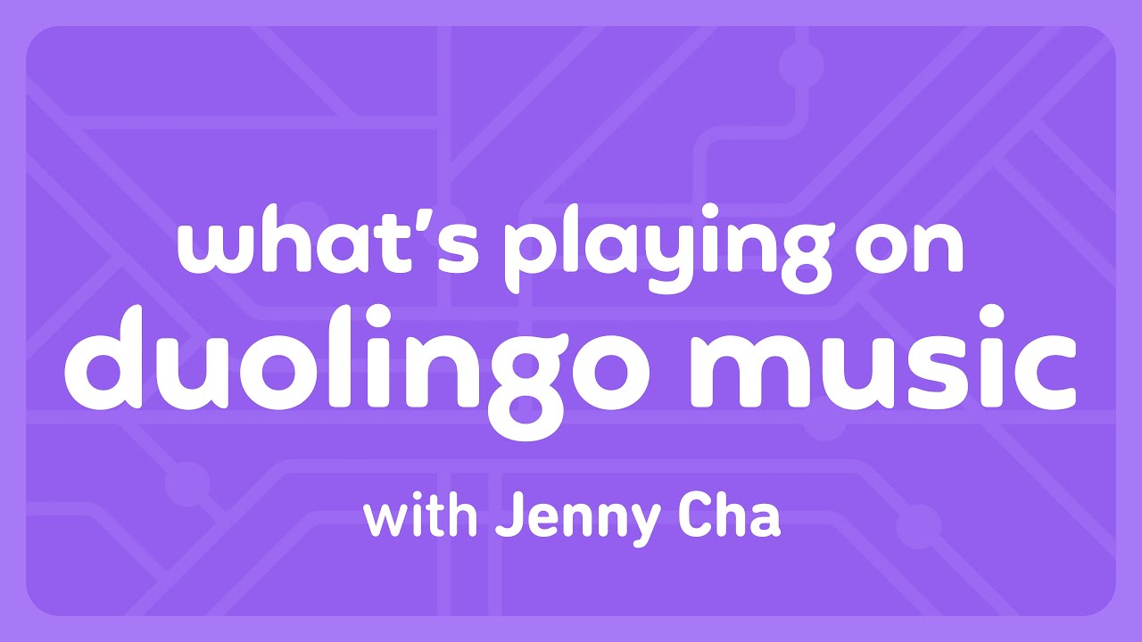 What's Playing on Duolingo music