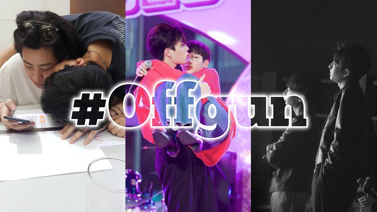 [Tik Tok] #2 CP💚OFFGUN 👴👶 Real hơn cả ... - BL🌈
