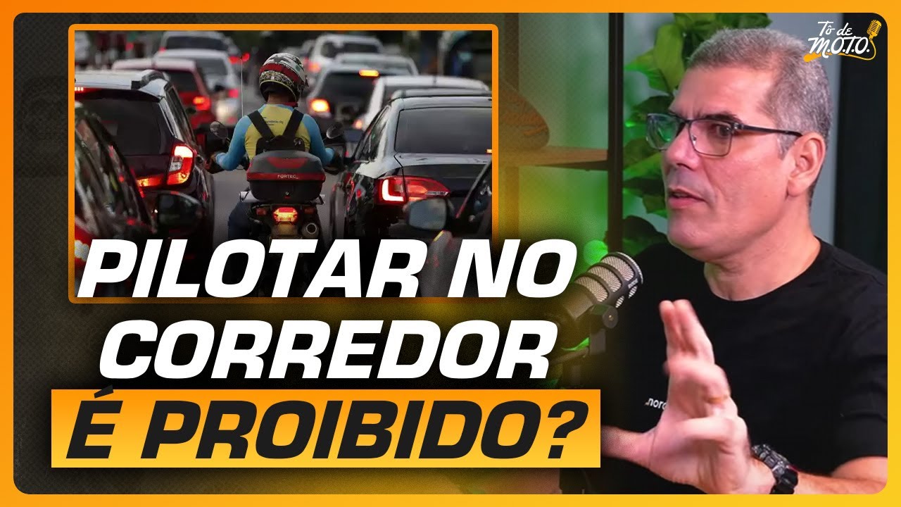 Pilotar no corredor &eacute; proibido?