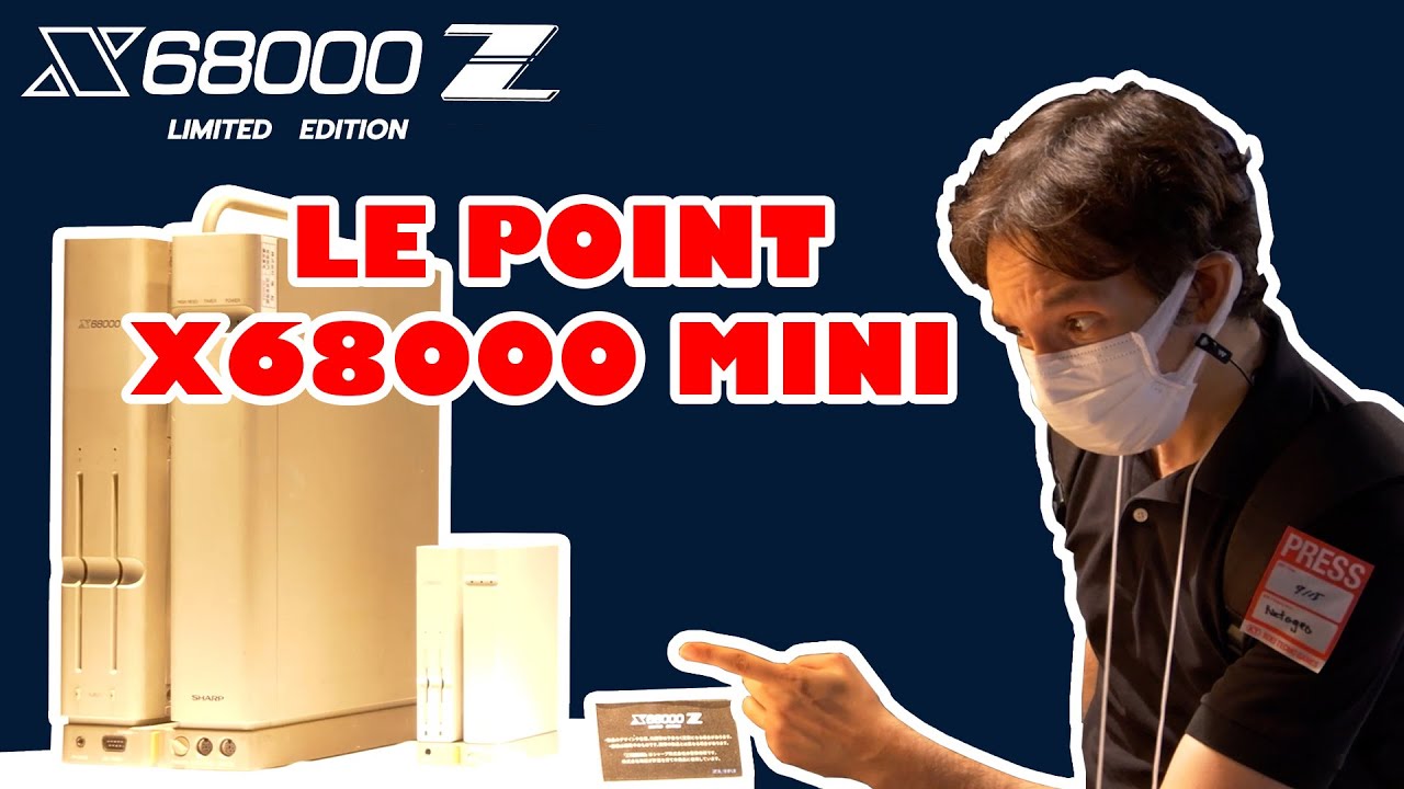 Le X68000 mini ! Qu'est-ce que l'on sait ?